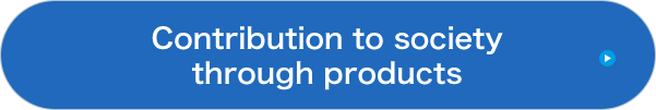 Contribution to society through products