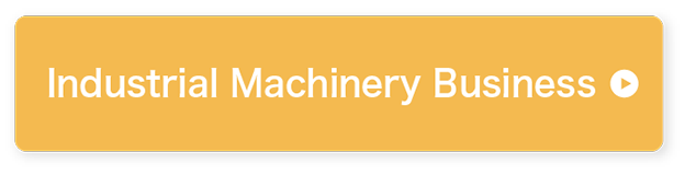Industrial Machinery Business
