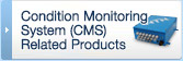 Condition Monitoring System (CMS)